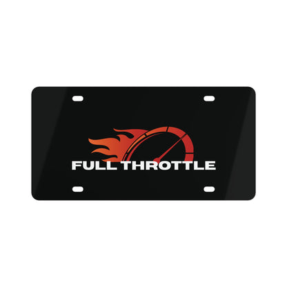 Full Throttle License Plate ( Customizable Option )